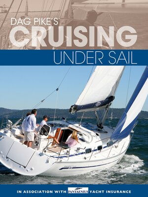 cover image of Dag Pike's Cruising Under Sail